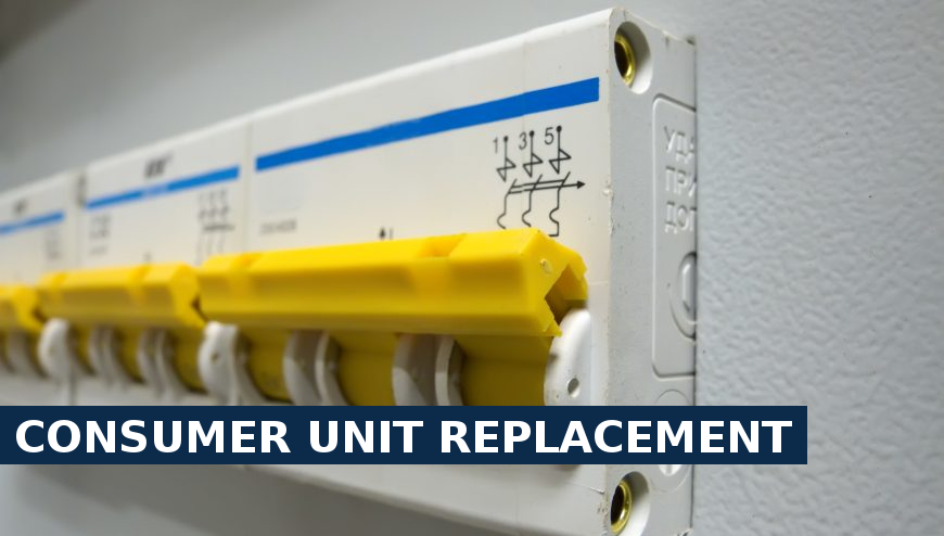 Consumer unit replacement Waterloo